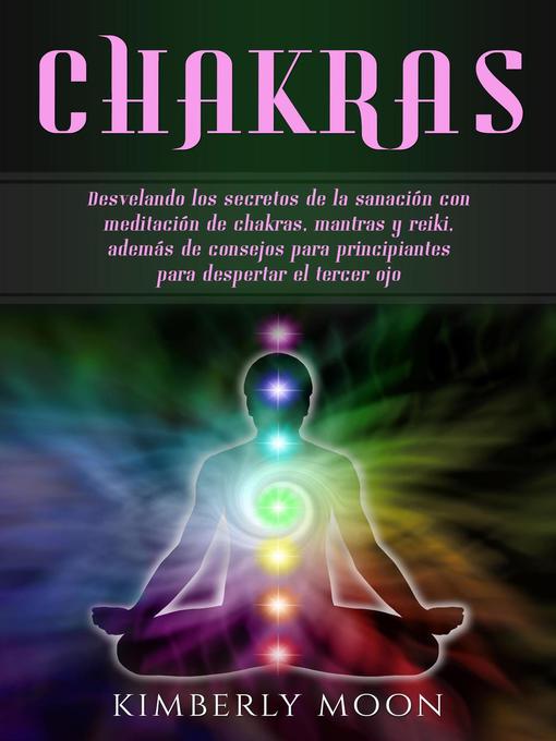 Title details for Chakras by Kimberly Moon - Available